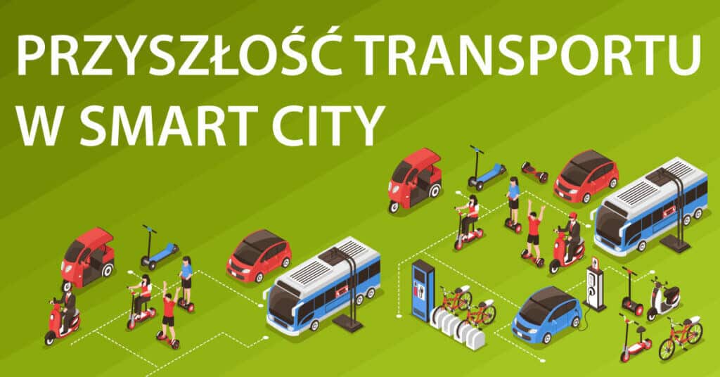 Przyszłość transportu w smart city - grafika Smart City Forum