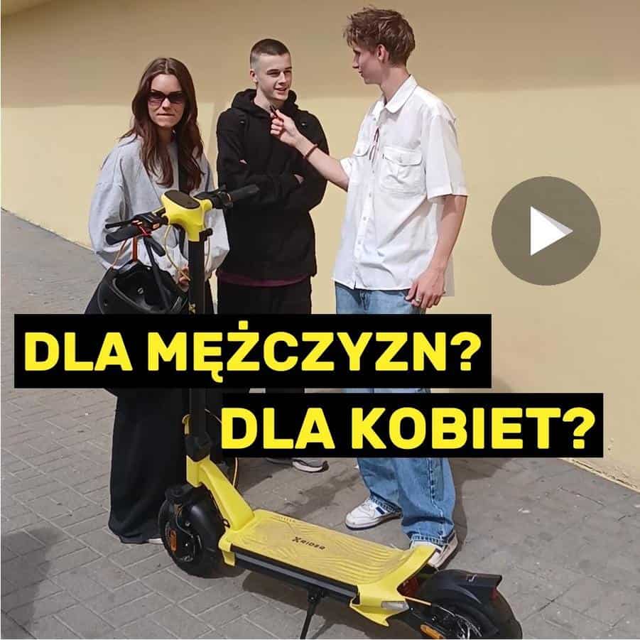 Sonda uliczna Xridera - czy e-hulajnoga to sprzęt dla mężczyzn czy dla kobiet?